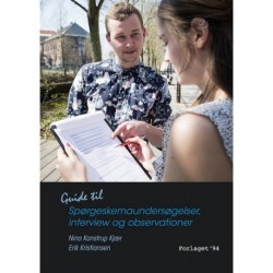 Guide til spørgskemaundersgelser, interview og observationer