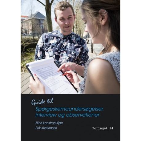 Guide til spørgskemaundersgelser, interview og observationer