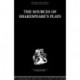 The Sources of Shakespeare's Plays