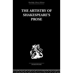 The Artistry of Shakespeare's Prose
