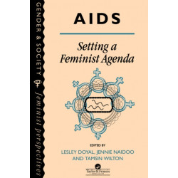 AIDS: Setting A Feminist Agenda