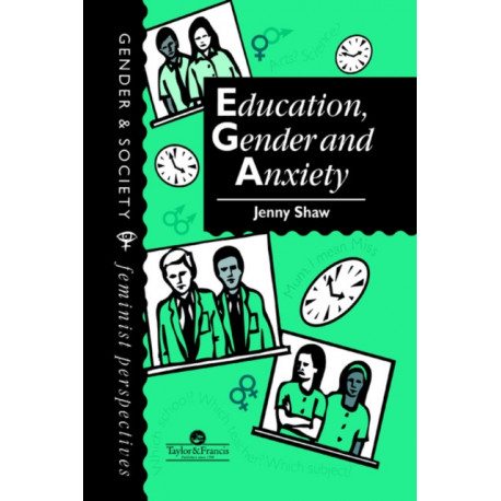Education, Gender And Anxiety