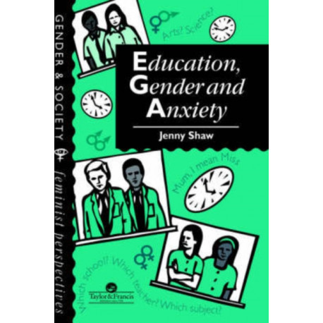 Education, Gender And Anxiety