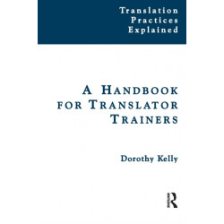 A Handbook for Translator Trainers