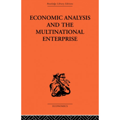 Economic Analysis and Multinational Enterprise