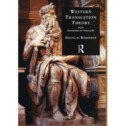 Western Translation Theory from Herodotus to Nietzsche: From Herodotus to Nietzsche