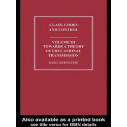 Towards a Theory of Educational Transmissions: Towards a Theory of Educational Transmission