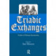 Triadic Exchanges: Studies in Dialogue Interpreting
