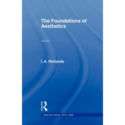 Foundations of Aesthetics Vol 1