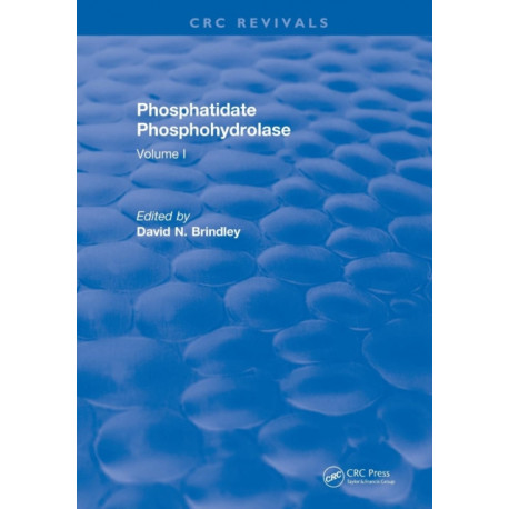 Revival: Phosphatidate Phosphohydrolase (1988): Volume I