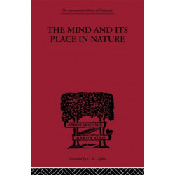 The Mind and its Place in Nature