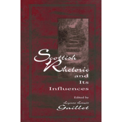 Scottish Rhetoric and Its Influences