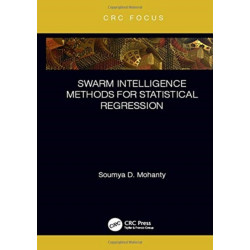 Swarm Intelligence Methods for Statistical Regression