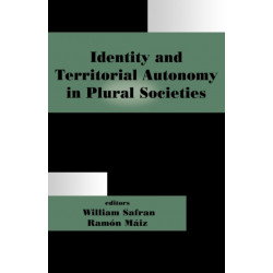 Identity and Territorial Autonomy in Plural Societies