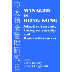 Managed in Hong Kong: Adaptive Systems, Entrepreneurship and Human Resources
