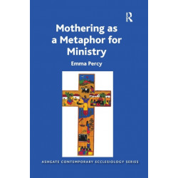 Mothering as a Metaphor for Ministry