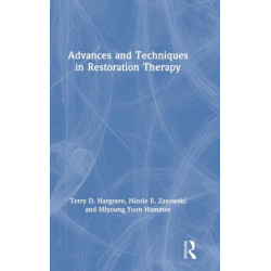 Advances and Techniques in Restoration Therapy