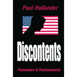 Discontents: Postmodern and Postcommunist
