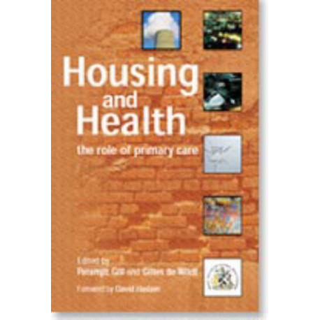 Housing and Health: The Role of Primary Care
