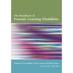 The Handbook of Forensic Learning Disabilities