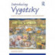 Introducing Vygotsky: A Guide for Practitioners and Students in Early Years Education