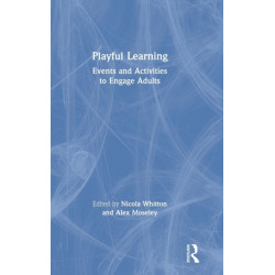 Playful Learning: Events and Activities to Engage Adults