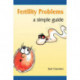 Fertility Problems: A Simple Guide