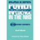 Power and Influence in the NHS: Oceans Without Continents