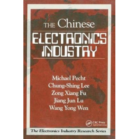 The Chinese Electronics Industry