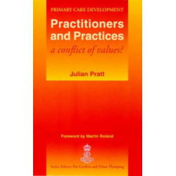 Practitioners and Practices: A Conflict of Values?