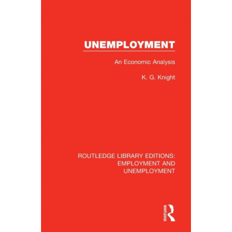 Unemployment: An Economic Analysis