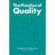 The Practice of Quality: Changing General Practice