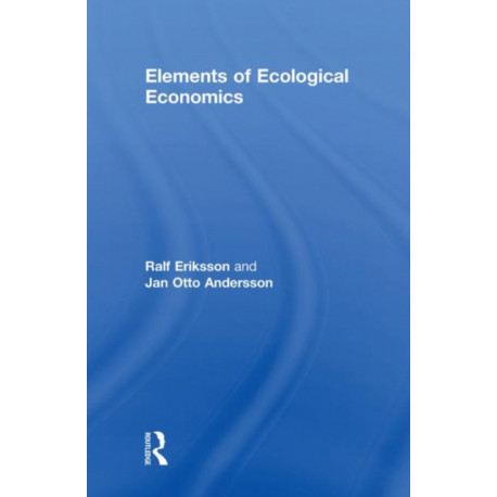 Elements of Ecological Economics