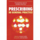 Prescribing in General Practice: The * Business * Side * of * General * Practice