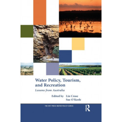 Water Policy, Tourism, and Recreation: Lessons from Australia