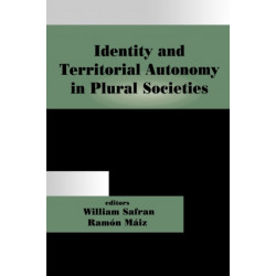 Identity and Territorial Autonomy in Plural Societies