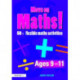 Move On Maths Ages 9-11: 50+ Flexible Maths Activities