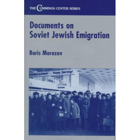 Documents on Soviet Jewish Emigration