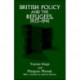 British Policy and the Refugees, 1933-1941