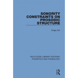 Sonority Constraints on Prosodic Structure