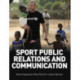 Sport Public Relations and Communication
