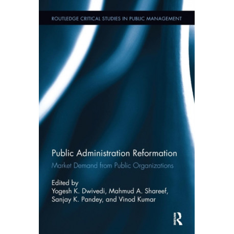 Public Administration Reformation: Market Demand from Public Organizations