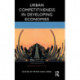 Urban Competitiveness in Developing Economies