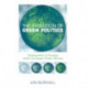 The Evolution of Green Politics: Development and Change Within European Green Parties