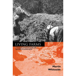 Living Farms: Encouraging Sustainable Smallholders in Southern Africa