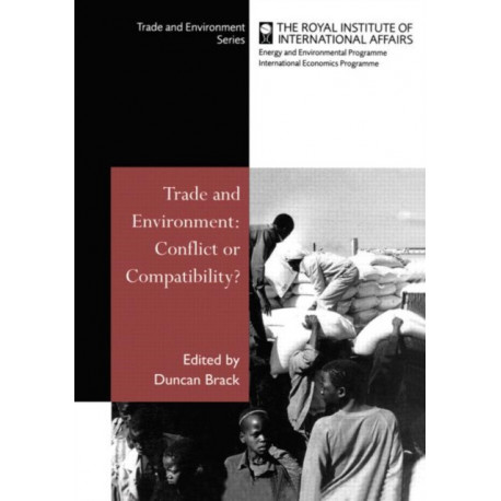 Trade and Environment: Conflict or Compatibility
