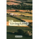The Living Land: Agriculture, Food and Community Regeneration in the 21st Century