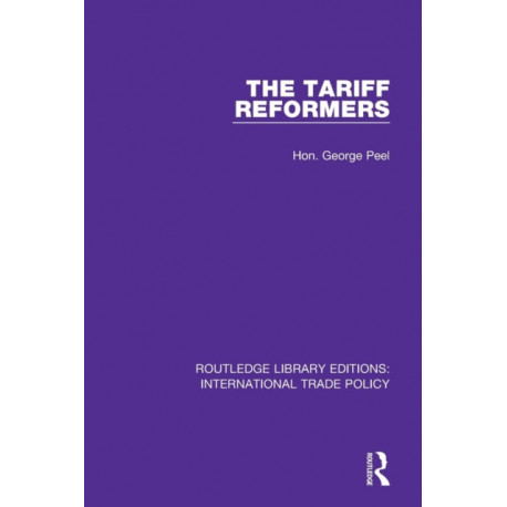 The Tariff Reformers