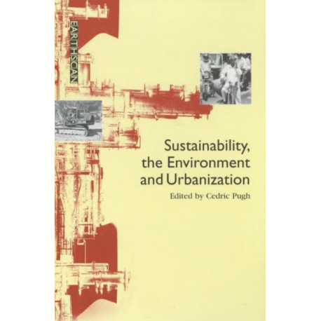 Sustainability the Environment and Urbanisation