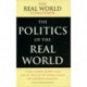 The Politics of the Real World: A Major Statement of Public Concern from over 40 of the UK's Leading Voluntary and Campaigning Organisations